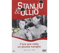 Stanlio E Ollio - C'era una volta un piccolo naviglio