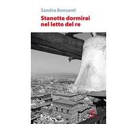 Stanotte dormirai nel letto del re