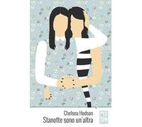 Stanotte sono un'altra