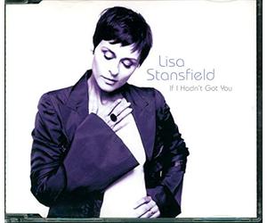 Stansfield,Lisa - If I Hadn'T Got You