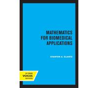 Stanton A. Glantz Mathematics for Biomedical Applications (Tascabile)