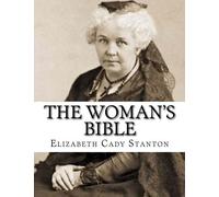 Stanton Elizabeth Cady-Womans Bible BOOK NUOVO