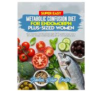 Stanton Wider C Super Easy Metabolic Confusion Diet for Endomorph Pl (Tascabile)