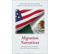 Stanton Wortham Briana Nichols Katherine Clonan-Roy Migration Narra (Tascabile)