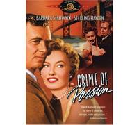 Stanwyck/Hayden/Burr/Wray/Dano - Crime of Passion