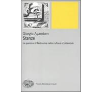 Stanze. La parola e il fantasma nella cultura occidentale
