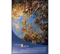 Stanze segrete. Gli artisti dei Riccardi. I «ricordi» di Luca Giordano e oltre
