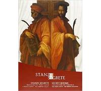 Stanze segrete. Raccolte per caso. I Medici santi. Gli arredi celati. Ediz. italiana e inglese