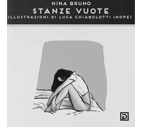 Stanze vuote. Ediz. illustrata
