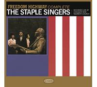 STAPLE SINGERS - Freedom Highway Complete - Recorded Live At Chicago'S New Na