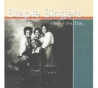 Staple Singers - Glory,It'S the...