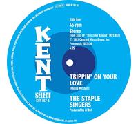Staple Singers/ Temprees - Trippin On Your Love / That's Why I Love You