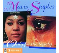 Staples, Mavis - Mavis Staples/Only for the Lonely by Staples, Mavis (1993) Audio CD