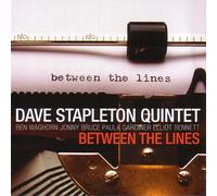 Stapleton Dave Quintet - Bet Een The Lines