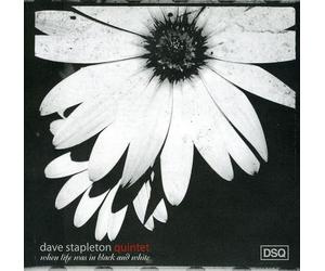 Stapleton, Dave - When Life Was In Black & White