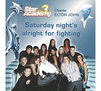 Star Academy 3 - Saturday Night's, Alright For Fighting
