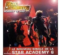 Star Academy 6 - Porque Te Vas
