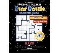 Star Battle Puzzle Book - Expert 10×10 1-Star: 120 Handcrafted Logic Puzzles with Solutions - Vol. 1