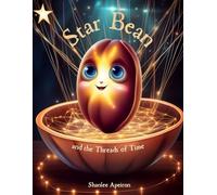 Star Bean and The Threads of Time