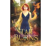 Star Burns: Games of the Gods