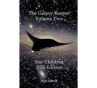 Star Children: Book Two of the Galaxy Keeper