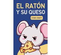 Star Craft El Ratón y su Queso (Tascabile) Powers of the Planet