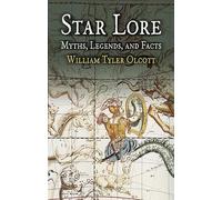 Star Lore: Myths, Legends, and Facts
