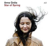 Anna Gréta Star of Spring (CD) Album
