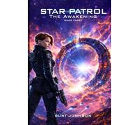 STAR PATROL 3 - Awakening