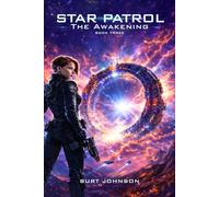 STAR PATROL 3 - Awakening