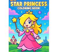 Star Princess Coloring Book: Game Characters Coloring Pages Featuring Galactic Queen, Cosmic Adventures, Elegant Heroines for Girls, Gamers to Enjoy Whimsical Relaxation
