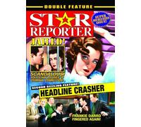 Star Reporter / Headline Crasher [DVD] [2005] [Region 1] [NTSC]