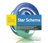 Christopher Adamson Star Schema The Complete Reference (Tascabile)
