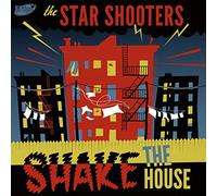 Star Shooters - Shake The House