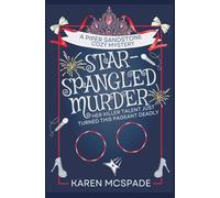 Star-Spangled Murder: A Piper Sandstone Cozy Mystery
