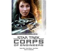 Star Trek - Corps of Engineers Sammelband 2: Heimliche Helden