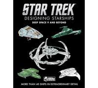 Ben Robinson Star Trek Designing Starshi (Copertina rigida) (PRESALE 01/11/2024)