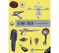 Star Trek in 100 Objects