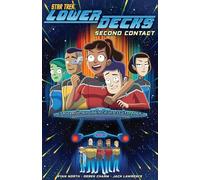 Star Trek: Lower Decks, Vol. 1: Second Contact