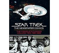 Star Trek the Newspaper Comics 2: Complete Dailies and Sundays 1981-1983 [Lingua Inglese]