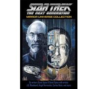 Star Trek: The Next Generation: Mirror Universe Collection