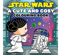 Star Wars: A Cute and Cosy Colouring Book