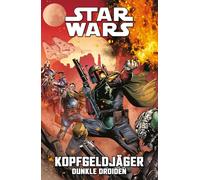 Star Wars Comics: Kopfgeldjäger VII - Dunkle Droiden
