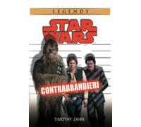 Star Wars - Contrabbandieri Romanzo Timothy Zahn