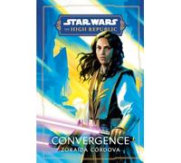Star Wars: Convergence (The High Republic): 1