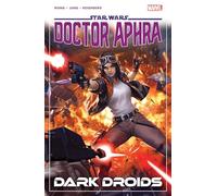 Alyssa Wong Star Wars: Doctor Aphra Vol. 7 - Dark Droids (Tascabile)