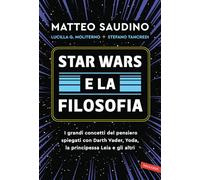 Libri Matteo Saudino / Moliterno Lucilla Guendalina / Tancredi Stefano - Star Wa