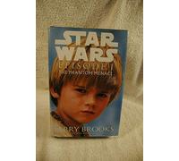 Star Wars Episode 1 The Phantom Menace By Terry Brooks, 1999 First Ed 1st Print