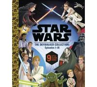 Star Wars Episodes I - IX: a Little Golden Book Collection (S (Copertina rigida)