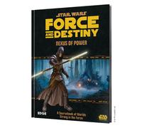 Star Wars Force and Destiny Game Nexus of Power SOURCEBOOK Roleplaying Game Stra